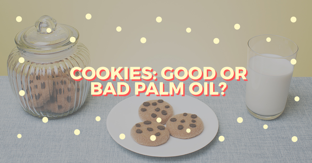 Does your cookies have good or bad palm oil - thespiceadventuress.com